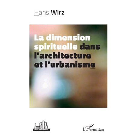 La dimension spirituelle dans larchitecture et lurbanisme