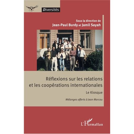 Réflexions sur les relations et les coopérations internationales