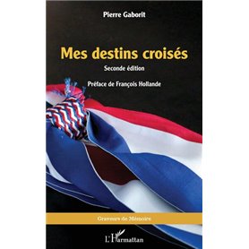 Mes destins croisés