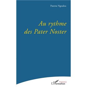 Au rythme des Pater Noster