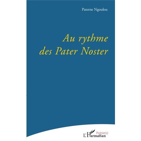 Au rythme des Pater Noster