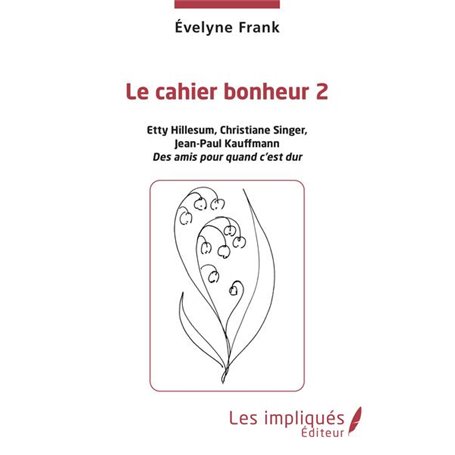 Le cahier bonheur 2