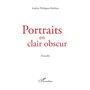 Portraits en clair obscur