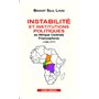 Instabilité et institutions politiques en Afrique centrale francophone (1960-1977)