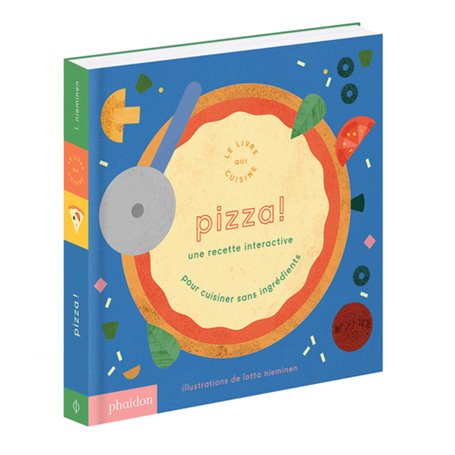 Pizza ! Une recette interactive