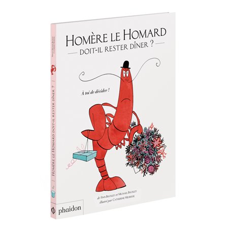 Homère le homard doit-il rester dîner ?