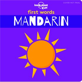 First Words - Mandarin 1ed -anglais-