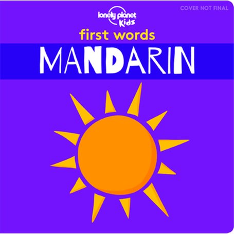 First Words - Mandarin 1ed -anglais-