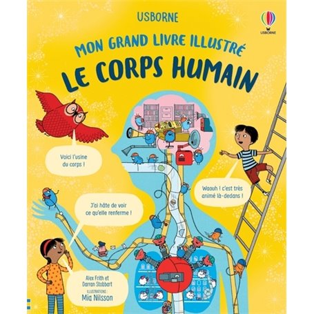 Le corps humain - Mon grand livre illustré