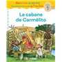 Cocorico Je sais lire ! 1res lectures avec les P'tites Poules - La cabane de Carmélito niveau 1