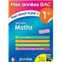 Mes Années Bac Pour réussir le jour J Spécialité Maths 1re