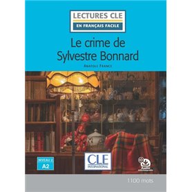 Lecture Le crime de Sylvestre Bonnard niveau A2