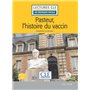 Lecture Pasteur et l'histoire du vaccin niveau A1