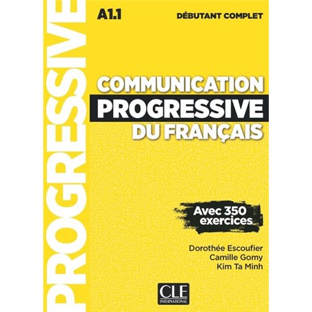 Communication progressive débutant complet 3è édition