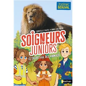 Soigneurs juniors - tome 13 Le sauvetage des animaux