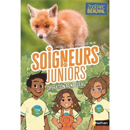 Soigneurs juniors - tome 14 Opération renardeau