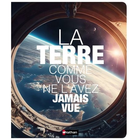 La terre comme vous ne l'avez jamais vue