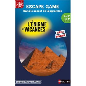 L'Enigme des vacances Escape game de la 5e à la 4e - Dans le secret de la pyramide