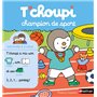 T'choupi champion de sport