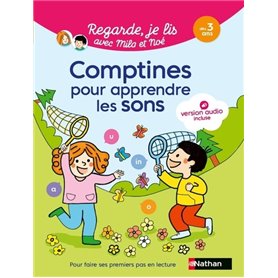 Regarde je lis avec Mila et Noé - Comptines pour apprendre les sons dès 3 ans