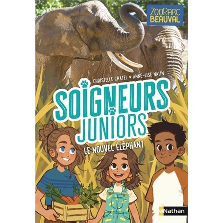 Soigneurs juniors - Tome 15 Le nouvel éléphant