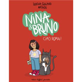 Nina & Bruno - Ciao Roma !