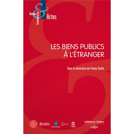 Les biens publics à l'étranger