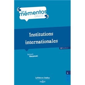 Institutions internationales. 22e éd.