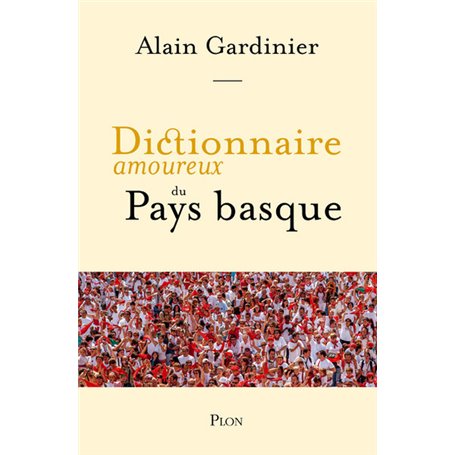 Dictionnaire amoureux du Pays basque