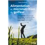 Alimentation et micronutrition du golfeur