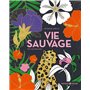 Vie sauvage - 180 coloriages