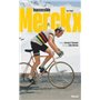 Inaccessible Merckx