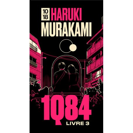 1Q84 - Livre 3 Octobre - Décembre - Edition spéciale