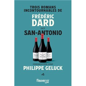 Trois romans incontournables de Frédéric Dard dit San-Antonio - Tome 4