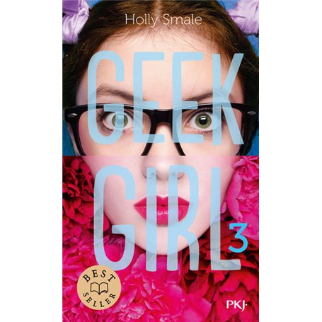 Geek Girl - tome 3