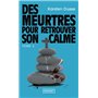 Les Meurtres zen - Tome 3 Des meurtres pour retrouver son calme