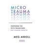 Micro trauma