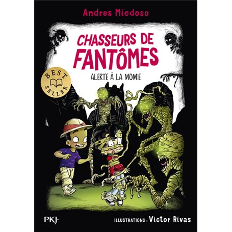 Chasseurs de fantômes - Tome 9 Alerte à la momie