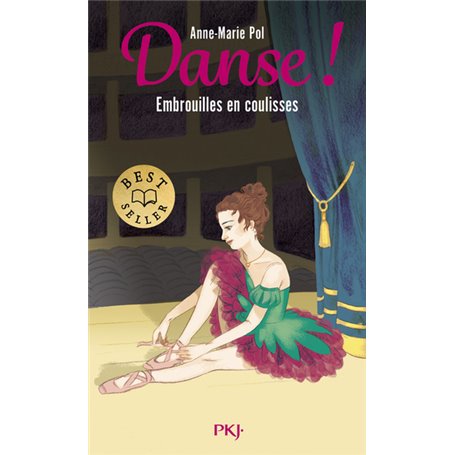 Danse ! - Tome 3 Embrouilles en coulisses