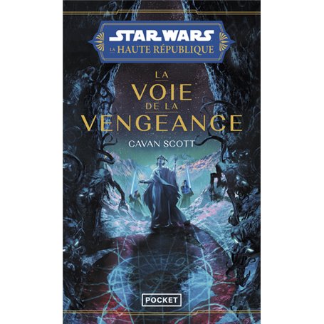 Star Wars - La Haute République - Tome 5 La voie de la vengeance