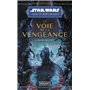 Star Wars - La Haute République - Tome 5 La voie de la vengeance