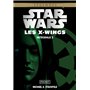 Star Wars Les X-Wings - Intégrale 2