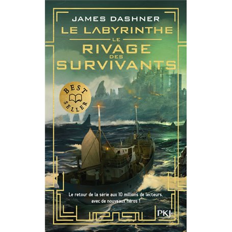 Le Labyrinthe Le rivage des survivants - Tome 1