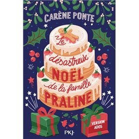 Le désastreux Noël de la famille Praline