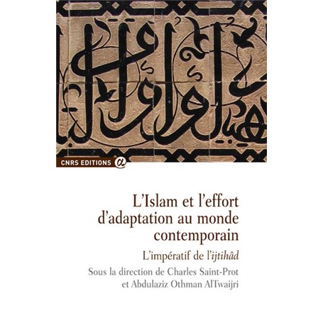 Islam et l'effort d'adaptation au monde contemporain