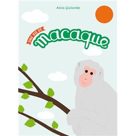 Une vie de macaque