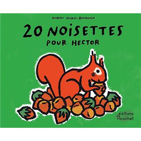 20 noisettes pour Hector