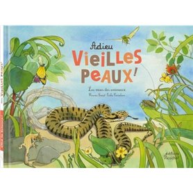 Adieu vieilles peaux ! Les mues des animaux