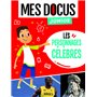 MES DOCUS JUNIOR - LES PERSONNAGES CELEBRES