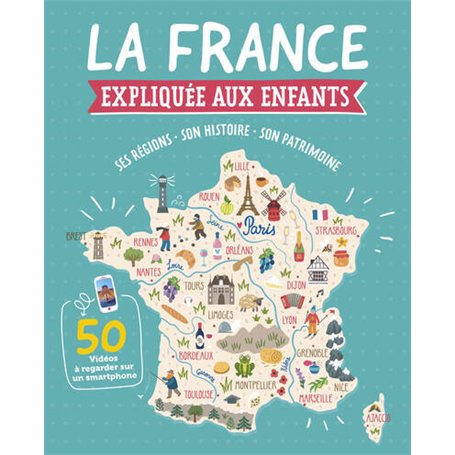 LA FRANCE EXPLIQUÉE AUX ENFANTS